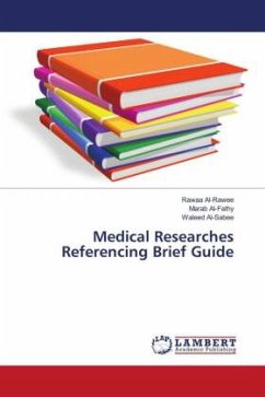 Medical Researches Referencing Brief Guide - Al-Rawee, Rawaa;Al-Fathy, Marab;Al-Sabee, Waleed