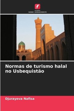 Normas de turismo halal no Usbequistão - Nafisa, Djurayeva