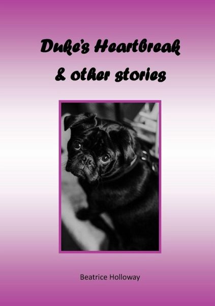 Duke's Heartbreak and Other Stories Duke's Heartbreak and Other Stories