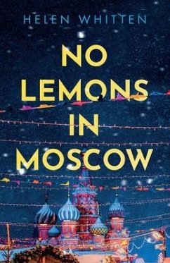 No Lemons in Moscow - Whitten, Helen