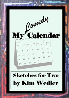 My Comedy Calendar - Wedler, Kim