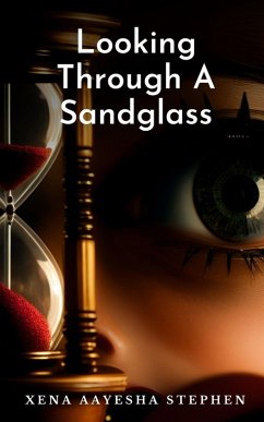 Cover Looking Through A Sandglass