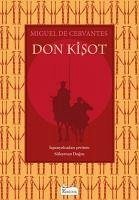 Don Kisot - De Cervantes Saavedra, Miguel