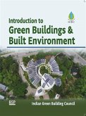 Introduction to Green Buildings & Built Environment (eBook, ePUB)