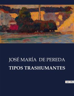 TIPOS TRASHUMANTES - de Pereda, José María