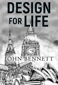 Design for Life - Bennett, John
