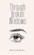 Through Broken Windows - Bild 1