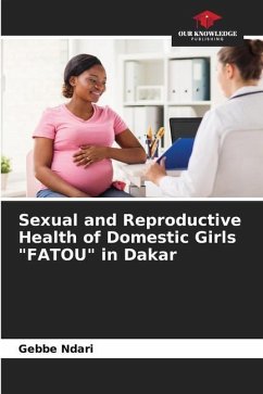 Sexual and Reproductive Health of Domestic Girls 