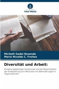 Diversität und Arbeit: - Godoi Rezende, Michelli;C. Freitas, Maria Nivalda