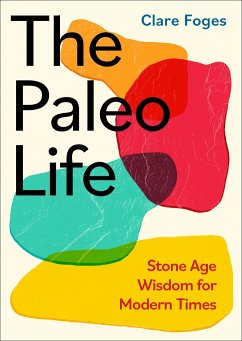 The Paleo Life - Foges, Clare