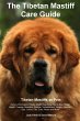 Tibetan Mastiff Ultimate Care Guide... - Bild 1