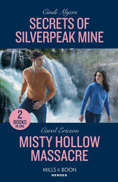 Secrets Of Silverpeak Mine / Misty Hollow Massacre - Myers, Cindi; Ericson, Carol