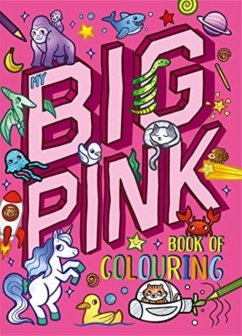 My Big Pink Book of Colouring - Igloo Books