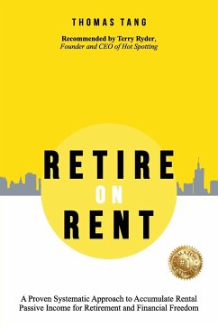 Retire on Rent - Tang, Thomas