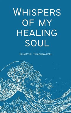 Cover WHISPERS OF MY HEALING SOUL