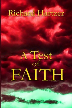 A Test of Faith - Hartzer, Richard