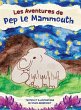 Les Aventures de Pep le Mammouth - Bild 1