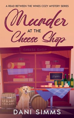 Murder at the Cheese Shop - Simms, Dani