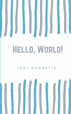 Hello, World! - Wernette, Jory