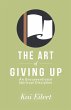 The Art of Giving Up - Bild 1