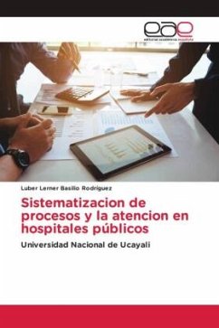 Sistematizacion de procesos y la atencion en hospitales públicos