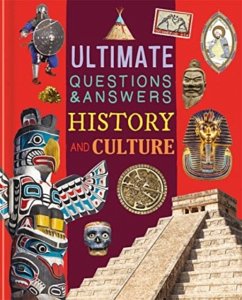 Ultimate Questions & Answers: History and Culture - Autumn Publishing