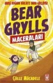 Cölle Mücadele - Bear Grylls Maceralari