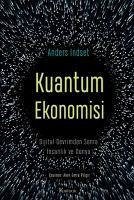 Kuantum Ekonomisi - Dijital Devrimden Sonra Insanlik ve Dünya - Indset, Anders