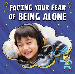 Facing Your Fear of Being Alone - Schuh, Mari
