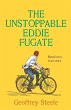 The Unstoppable Eddie Fugate - Bild 1
