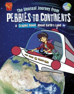 The Unusual Journey from Pebbles to Continents - Peters, Stephanie True