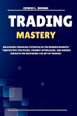 Trading Mastery