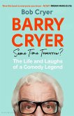 Barry Cryer: Same Time Tomorrow?