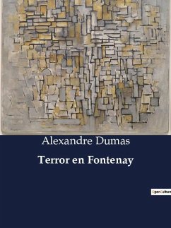 Terror en Fontenay - Dumas, Alexandre