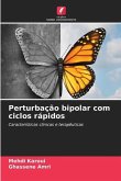 Perturbação bipolar com ciclos rápidos