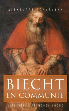 Biecht en communie - Schmemann, Alexander