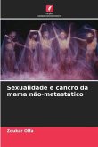 Sexualidade e cancro da mama não-metastático