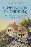 A Practical Guide to Homemaking