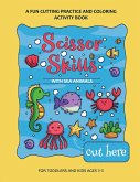 Scissor Skills Preschool Workbook for Kids with Sea Animals