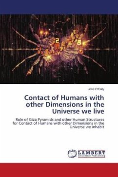 Contact of Humans with other Dimensions in the Universe we live - O'Daly, Jose