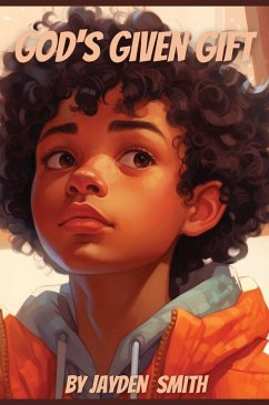God's Given Gift - Smith, Jayden