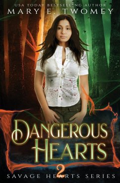 Dangerous Hearts - Twomey, Mary E.