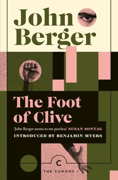 The Foot of Clive - Berger, John