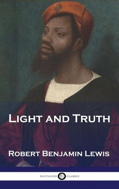 Light and Truth - Lewis, Robert Benjamin