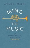 Mind the Music Mind the Music