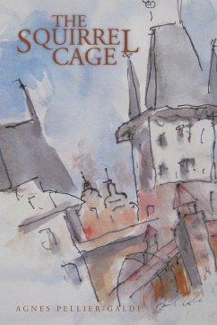 The Squirrel Cage - Pellier-Galdi, Agnes