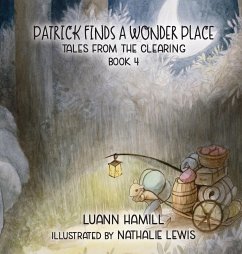 Patrick Finds a Wonder Place - Hamill, Luann