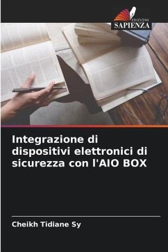 Integrazione di dispositivi elettronici di sicurezza con l'AIO BOX - Sy, Cheikh Tidiane
