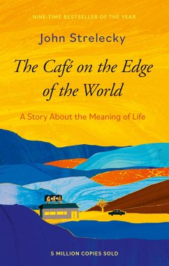 The Café on the Edge of the World - Strelecky, John P.