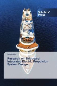 Research on Shipboard Integrated Electric Propulsion System Design - Zhu, Wanlu